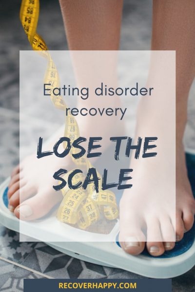 Eating Disorder Recovery Stop Weighing Yourself Recover Happy