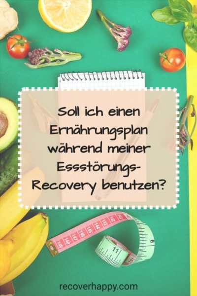 Ernährungsplan während der Essstörungs-Recovery