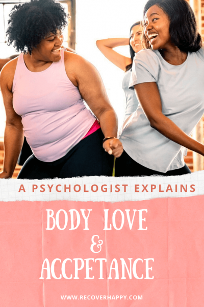 Body Love and Body Acceptance