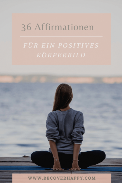 Körperbild Affirmationen