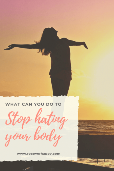 alt=“Ways to stop hating your body"